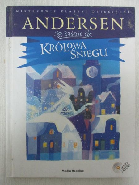 Andersen Hans Christian  - Królowa śniegu