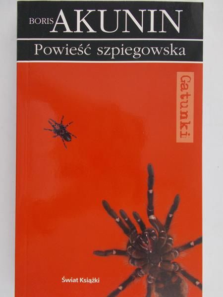 Akunin Boris - Powieść szpiegowska