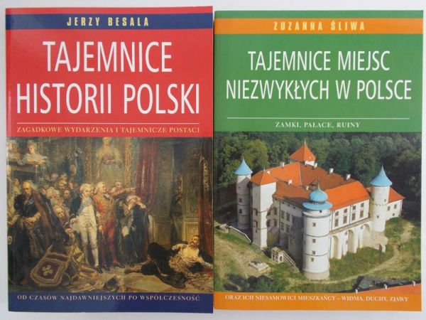 Besala Jerzy, Śliwa Zuzanna - Tajemnice historii Polski/Tajemnice miejsc niezwykłych w Polsce