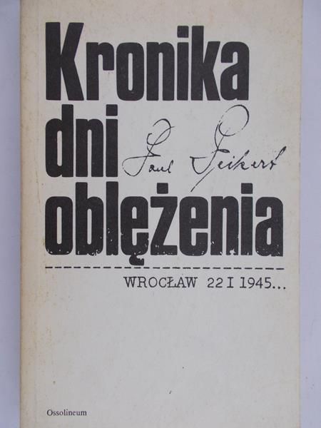 Peikert Paul - Kronika dni oblężenia