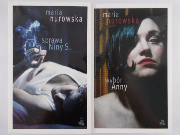 Nurowska Maria - Sprawa Niny S./Wybór Anny