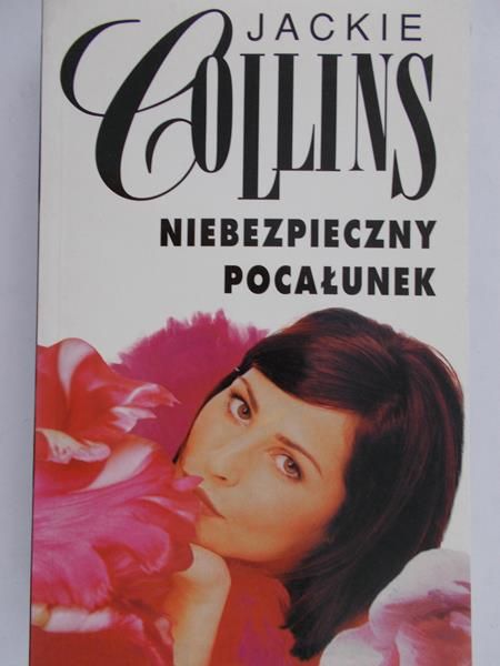 Collins Jackie - Niebezpieczny pocałunek