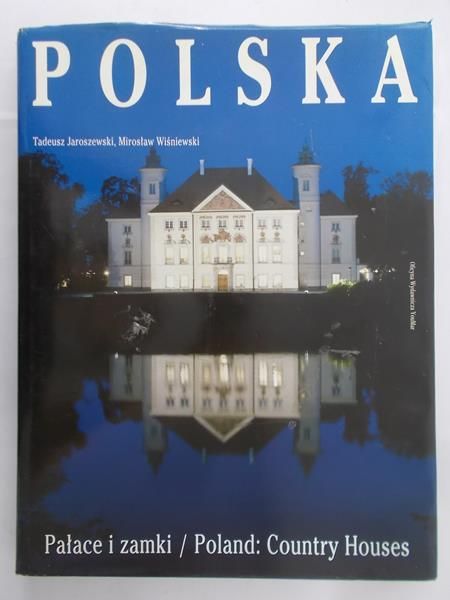 Jaroszewski Tadeusz - Polska Pałace i Zamki