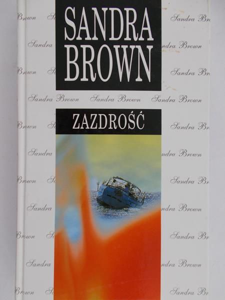 Brown Sandra  - Zazdrość