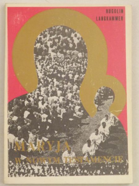 Langkammer Hugolin - Maryja w Nowym Testamencie