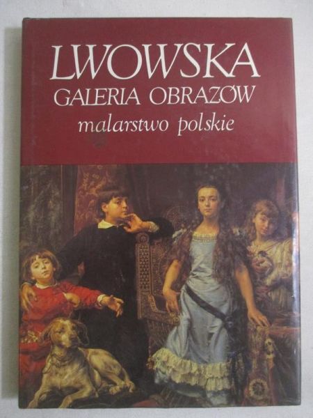 Szelest Dmitrij - Lwowska galeria obrazów. Malarstwo polskie