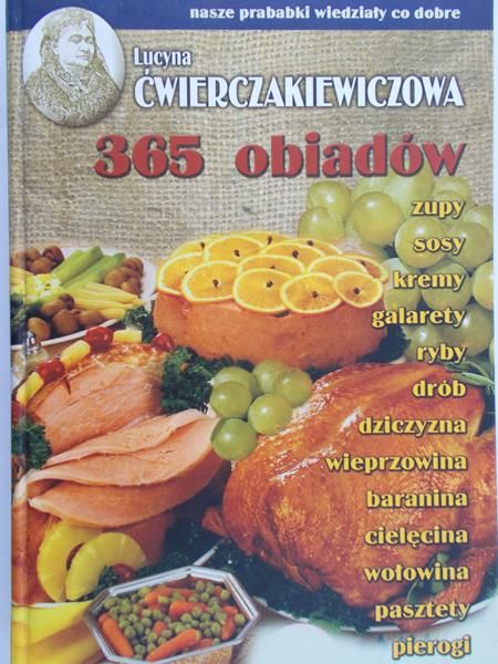 Ćwierczakiewiczowa Lucyna - 365 obiadów