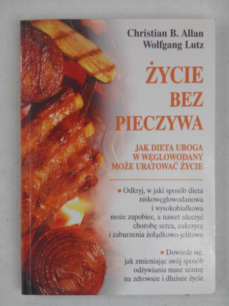 Allan Christian B. - Życie bez pieczywa