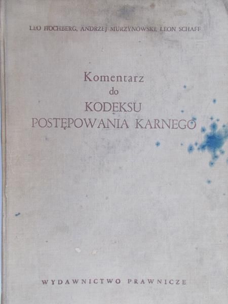 Hochberg Leo - Komentarz do kodeksu postępowania karnego
