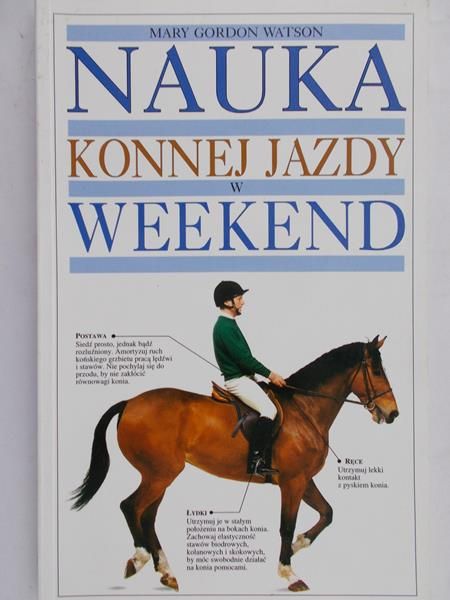 Watson Gordon Mary - Nauka konnej jazdy w weekend, Nowa