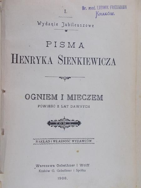 Sienkiewicz Henryk - Pisma.Ogniem i miecze,Tom II, 1908 r.