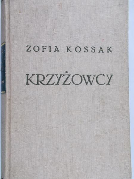 Kossak Zofia - Krzyżowcy Tom III, 1937 r.
