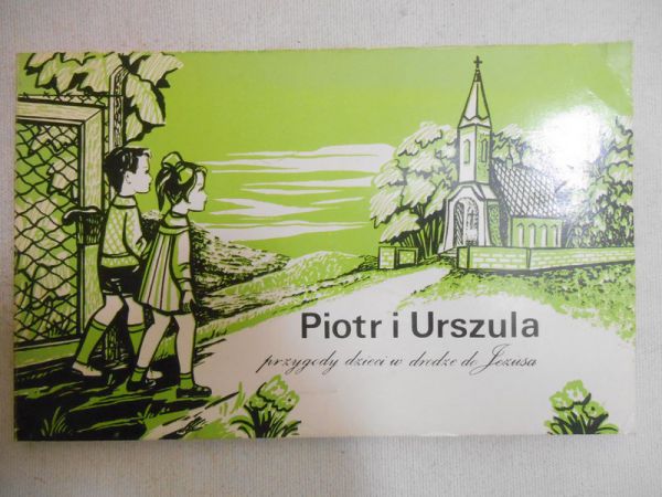 Gosker Eryka - Piotr i Urszula. Przygody dzieci w drodze do Jezusa