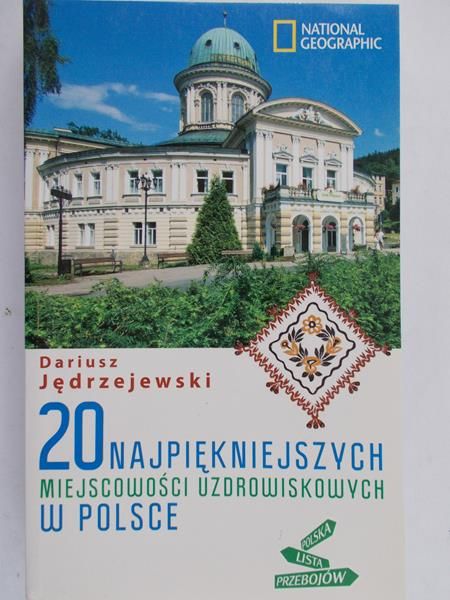 20 najpiękniejszych miejscowości uzdrowiskowych w Polsce, Nowa