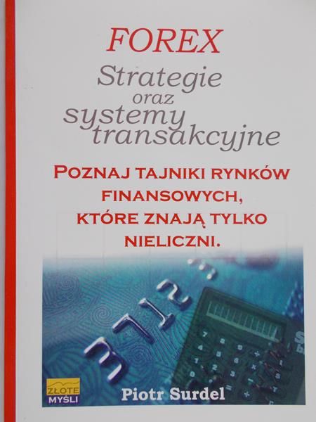 Surdel Piotr - Strategie oraz systemy transakcyjne