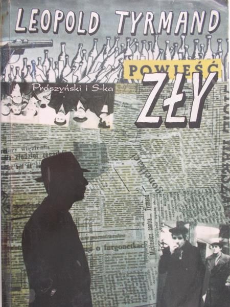 Tyrmand Leopold - Zły
