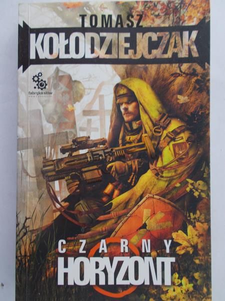 Kołodziejczak Tomasz - Czarny horyzont