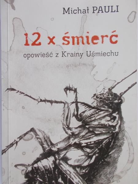 Pauli Michał - 12 x śmierć