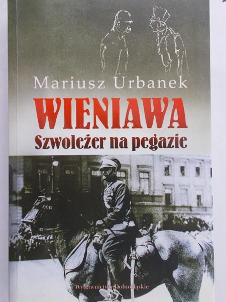 Urbanek Mariusz - Wieniawa Szwoleżer na pegazie