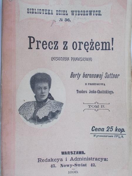 Suttner Berta - Precz z orężem! 1898r