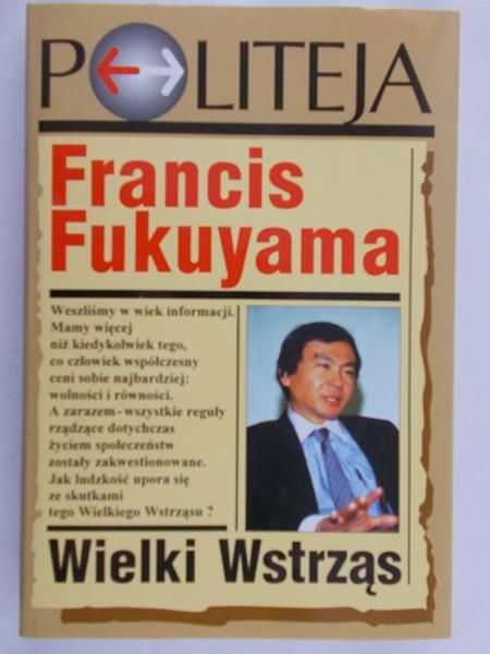Fukuyama Francis - Wielki wstrząs