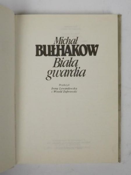 Bułhakow Michał - Biała gwardia