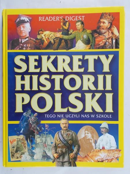 Fronczak Jacek (red.) - Sekrety Historii Polski