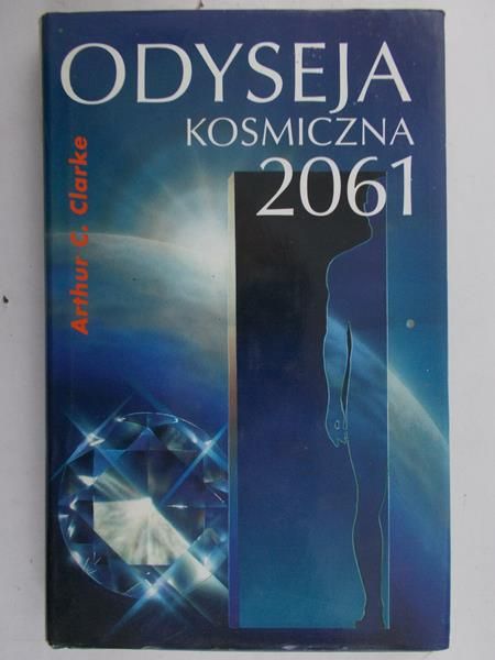 Clarke Arthur C. - Odyseja kosmiczna 2061