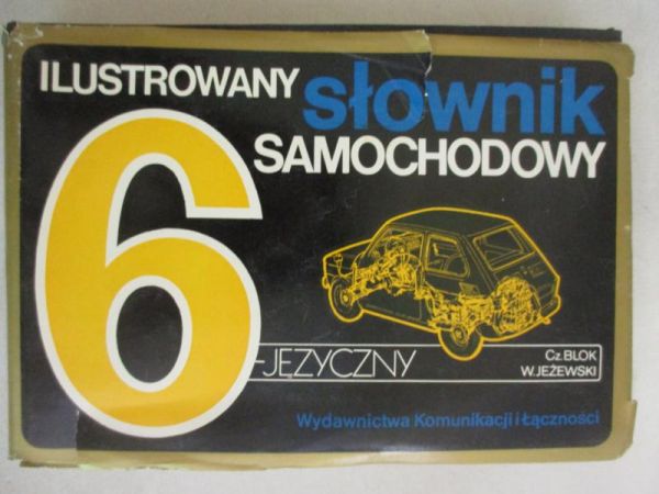 Blok Czesław - Ilustrowany słownik samochodowy 6-języczny