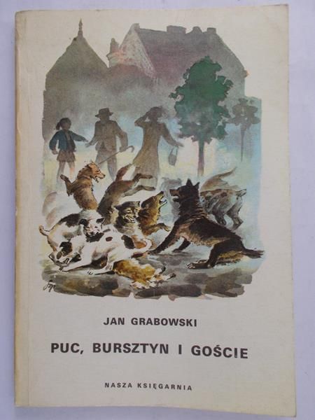 Grabowski Jan - Puc, Bursztyn i Goście