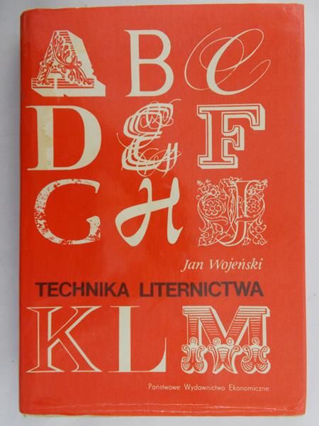 Wojeński Jan -  Technika liternictwa