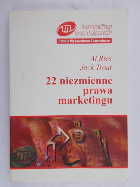 Ries Al - 22 niezmienne prawa marketingu