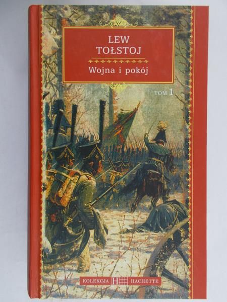 Tołstoj Lew - Wojna i pokój. Tom I