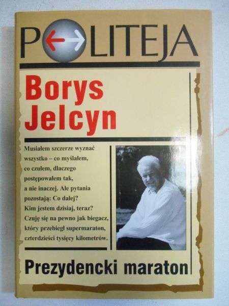 Jelcyn Borys - Prezydencki maraton