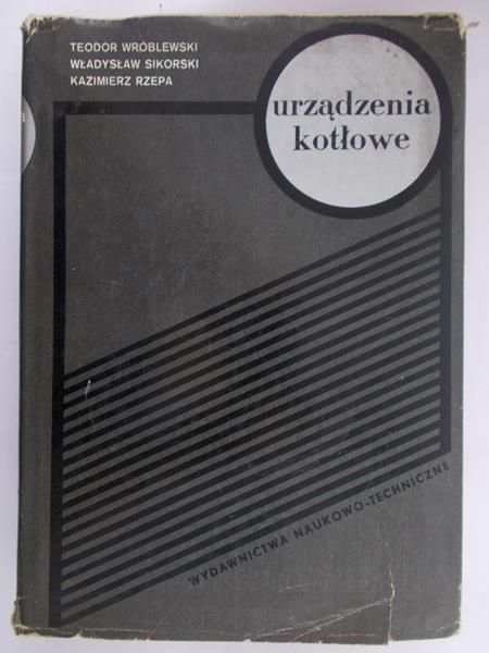 Wróblewski Teodor - Urządzenia kotłowe