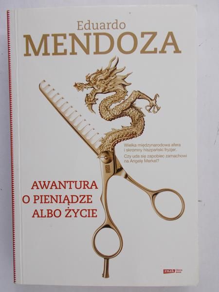 Mendoza Eduardo -  Awantura o pieniądze albo życie