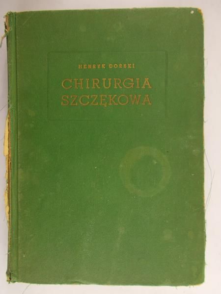 Dorski Henryk - Chirurgia szczękowa