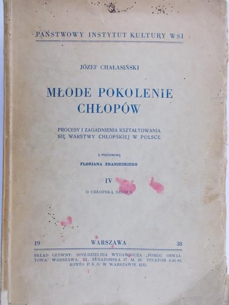 Chałasiński Józef - Młode pokolenie chłopów, 1936 r.