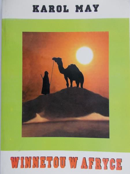 May Karol - Winnetou w Afryce