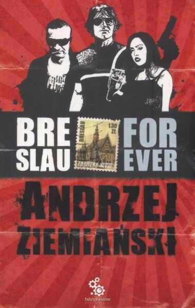 Ziemiański Andrzej - Breslau forever
