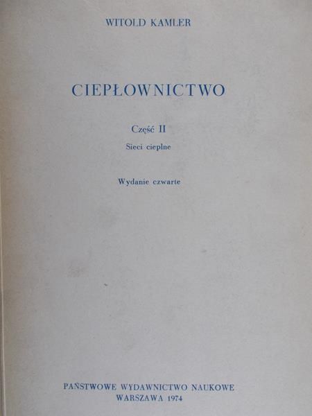 Kamler Witold - Ciepłownictwo