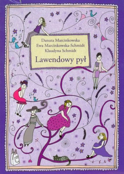 Marcinkowska Danuta  - Lawendowy pył