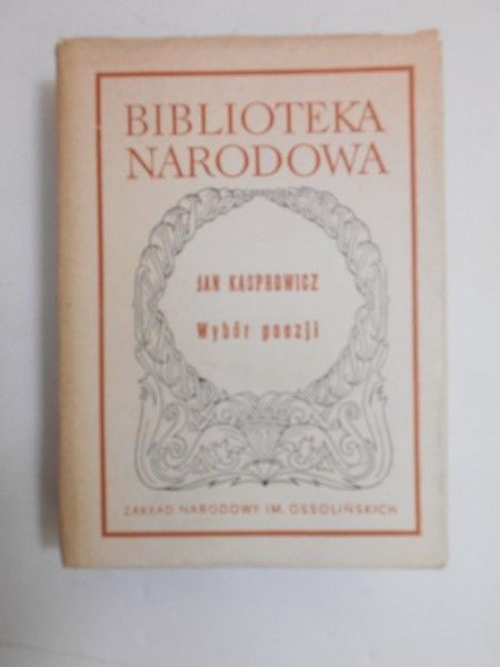 Kasprowicz Jan - Wybór poezji