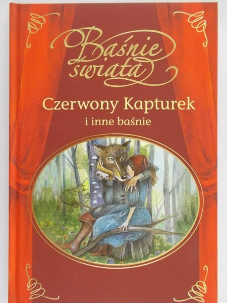 Sarna Katarzyna (red.) - Czerwony kapturek i inne baśnie, Nowa