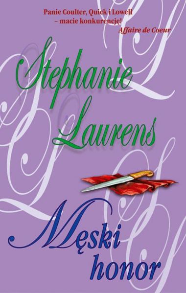 Laurens Stephanie Męski Honor, Nowa