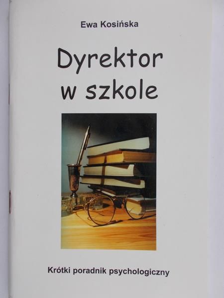Kosińska Ewa - Dyrektor w szkole