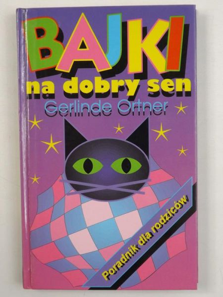 Ortner Gerlinde - Bajki na dobry sen