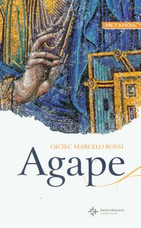 Rossi Marcelo - Agape