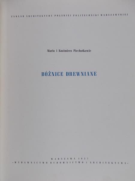 Piechotek Maria - Bożnice drewniane
