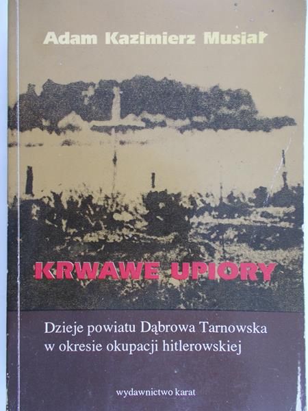Musiał Adam - Krwawe upiory